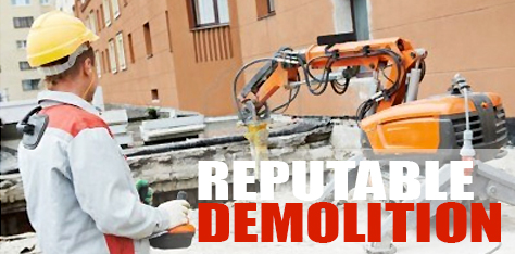 Reputable Demolition Company